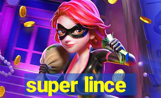 super lince